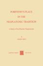 Porphyry'S Place In The Neoplatonic Tradition - Preview