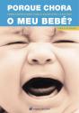 Porque Chora o Meu Bebé? - Preview