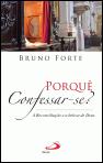 Porquê confessar-se?