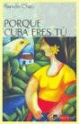 Porque Cuba Eres Tu - Preview