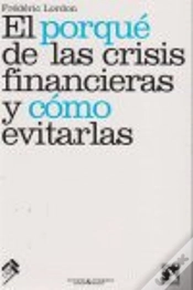 Capa do artigo Porque De Las Crisis Financieras Y Como Evitarlas,El