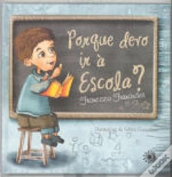 Capa do artigo Porque devo ir à Escola?