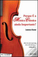 Porque é a Música Clássica ainda Importante?