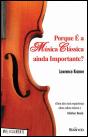 Porque é a Música Clássica ainda Importante? - Preview