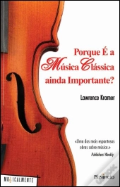 Porque é a Música Clássica ainda Importante?