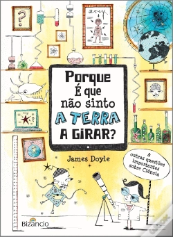 Capa do artigo Porque é Que Não Sinto a Terra Girar?