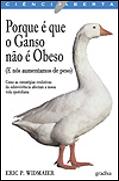 Porque é que o Ganso não é Obeso