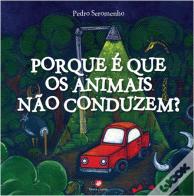 Porque é Que os Animais não Conduzem?