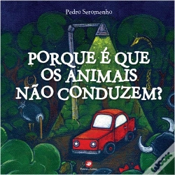 Capa do artigo Porque é Que os Animais não Conduzem?