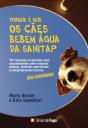 Porque é que os Cães Bebem Água da Sanita? - Preview
