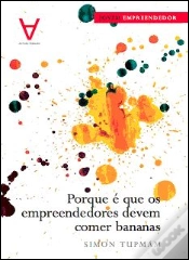 Capa do artigo Porque é Que os Empreendedores Devem Comer Bananas