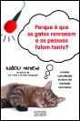 Porque é Que os Gatos Ronronam e as Pessoas Falam Tanto? - Preview