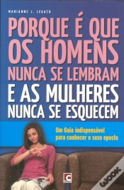 Capa do artigo Porque é que os Homens Nunca se Lembram e as Mulheres Nunca se Esquecem