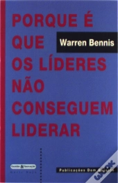 Porque É que Os Líderes Não Conseguem Liderar