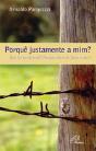 Porquê Justamente a Mim? - Preview