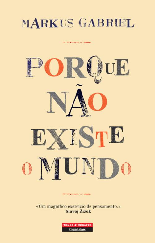 Porque Não Existe o Mundo
