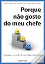 Porque Não Gosto do Meu Chefe