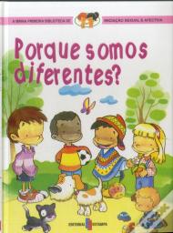 Porque Somos Diferentes?