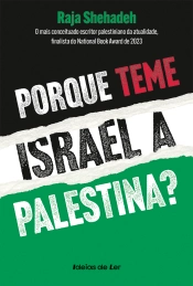 Capa do artigo Porque teme Israel a Palestina?