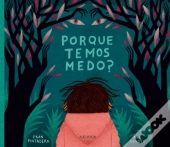 Porque Temos Medo?