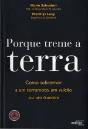 Porque Treme a Terra - Preview