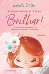 Capa do artigo Porque Tu Nasceste para Brilhar!