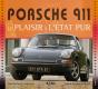 Porsche 911 ; Le Plaisir À L'État Pur (3e Édition) - Preview