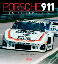 Capa do artigo Porsche 911, Ses 20 Exploits !