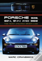 Capa do artigo Porsche 928, 924, 944 And 968