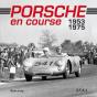 Porsche En Course ; 1953-1975 - Preview
