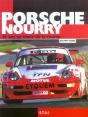 Porsche Nourry, 35 Ans Au Coeur De La Course - Preview
