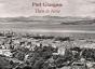 Port Glasgow Then & Now - Preview