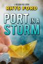 Port In A Storm - Preview