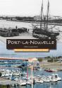 Port-La-Nouvelle D'Hier A Aujourd'Hui - Preview