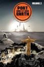 Port Of Earth Volume 2 - Preview