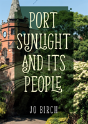 Port Sunlight And Its People - Preview