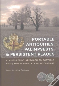 Capa do artigo Portable Antiquities, Palimpsests, And Persistent Places