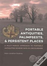 Portable Antiquities, Palimpsests, And Persistent Places
