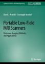 Portable Low-Field Mri Scanners - Preview