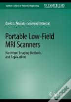 Portable Low-Field Mri Scanners