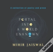 Portal Into A World Unknown