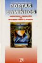 Portas e Caminhos - Preview