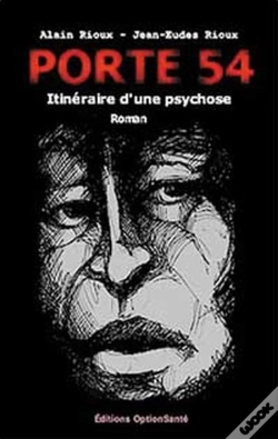 Capa do artigo Porte 54, Itineraire D'Une Psychose