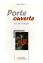 Porte Ouverte Sur La Liturgie - Preview
