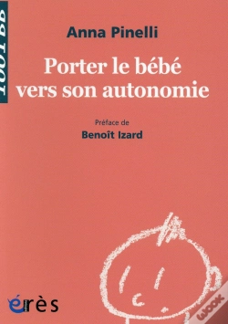 Capa do artigo Porter Le Bebe Vers Son Autonomie