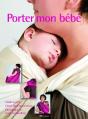 Porter Mon Bébé - Preview