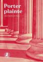 Porter Plainte - Preview
