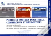Portes Et Portails Industriels, Commerciaux Et Résidentiels : En 3 Volumes