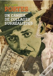 Capa do artigo Portes ; Un Cahier De Collages Surréalistes