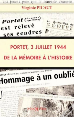 Capa do artigo Portet, 3 Juillet 1944 ; De La Mémoire À L'Histoire